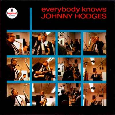 Johnny Hodges Everybody Knows