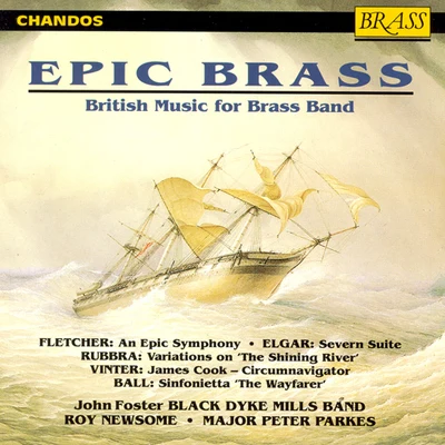 Black Dyke Mills Band BLACK DYKE MILLS BAND: Epic Brass - British Music for Brass Band