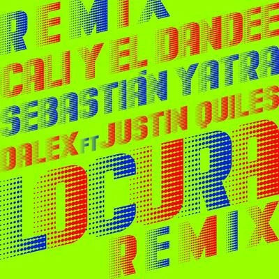 Sebastian Yatra/Dalex/Cali Y El Dandee Locura (Remix)