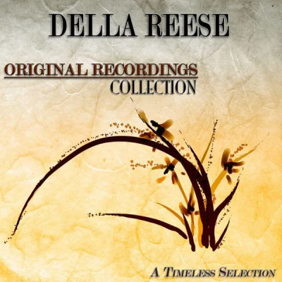 Della Reese Original Recordings Collection (A Timeless Selection)