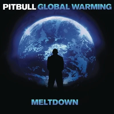 Pitbull Global Warming (Deluxe Version)