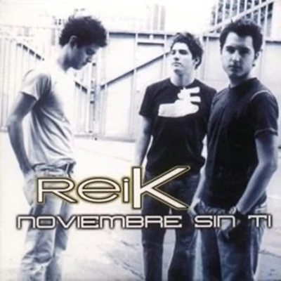 Reik Noviembre Sin Ti