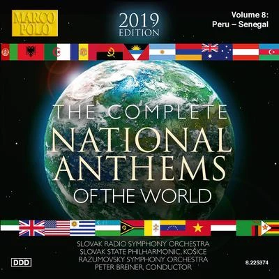 Slovak Radio Symphony Orchestra NATIONAL ANTHEMS OF THE WORLD (COMPLETE) (2019 Edition), Vol. 8: Peru - Senegal