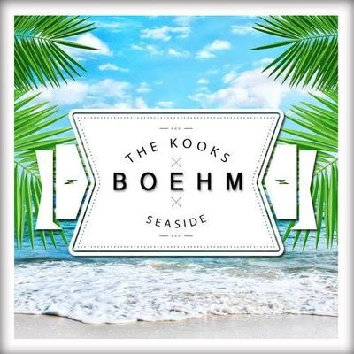 Boehm Seaside (Boehm Remix)