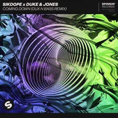 Sikdope/Duke & Jones Coming Down (Dux n Bass Remix)