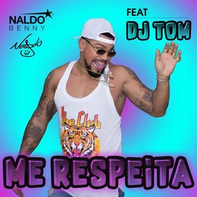 Naldo Benny Me Respeita (Remix)