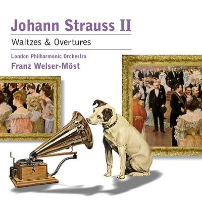 Franz Welser-Möst/London Philharmonic Orchestra J. Strauss II: Waltzes & Overtures