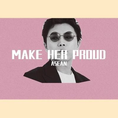 劉羽晟 Make her proud