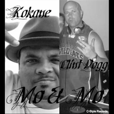 Clint Dogg/Kokane Mo & Mo (Old School Club Mix)