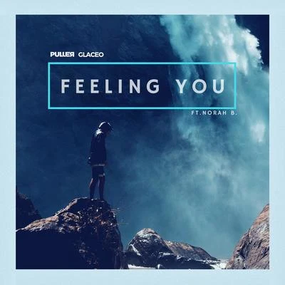 Puller/Glaceo Feeling You