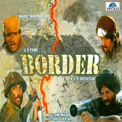 Anu Malik Border (Original Motion Picture Soundtrack)