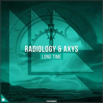 AXYS/Revealed Recordings/Radiology Long Time