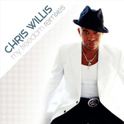 Chris Willis My Freedom (Extended Club Mix)