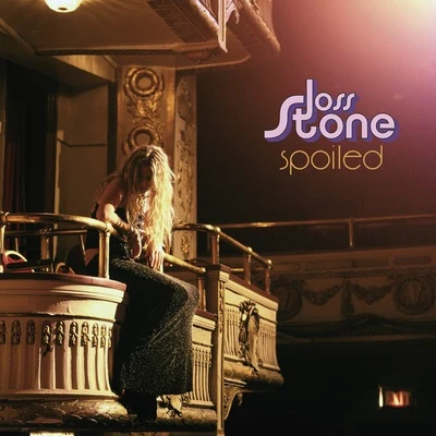 Joss Stone Spoiled