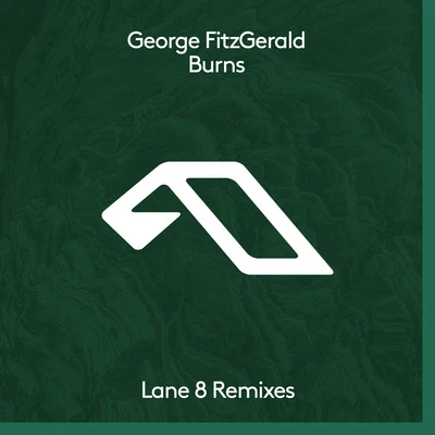 Lane 8/George Fitzgerald Burns (Lane 8 Remixes)