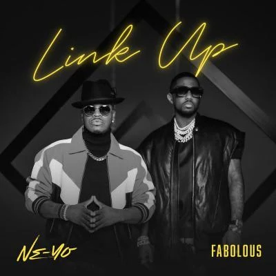 Ne-Yo/Fabolous Link Up (Remix)