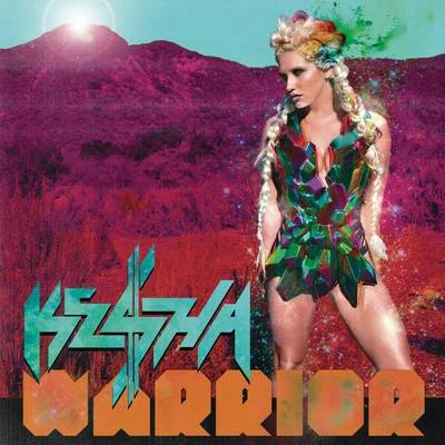 KESHA Warrior (Expanded Edition)