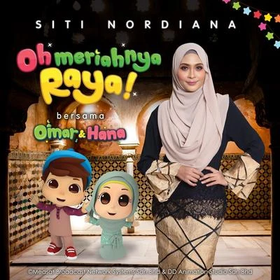 Siti Nordiana Oh Meriahnya Raya!