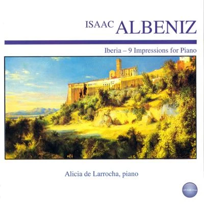 Isaac Albéniz Albéniz: Iberia - 9 Impressions for Piano