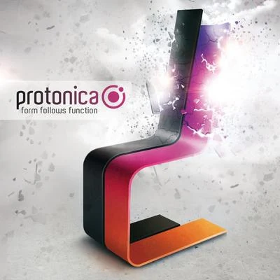 Protonica Form Follows Function