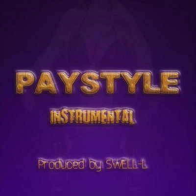 Swell-L Paystyle (Instrumental)