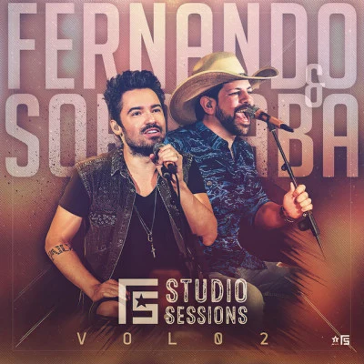 Fernando & Sorocaba FS Studio Sessions Vol. 2