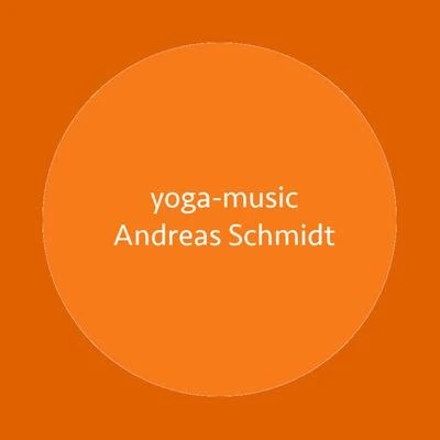 Andreas Schmidt Yoga-Music