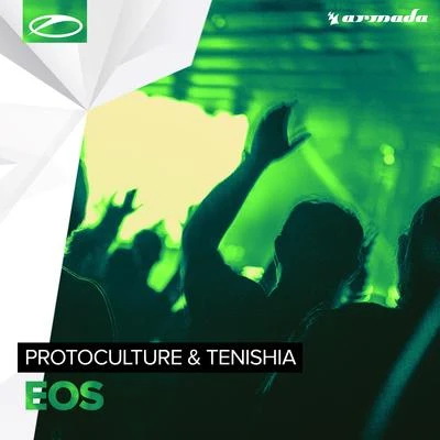 Protoculture/Tenishia Eos