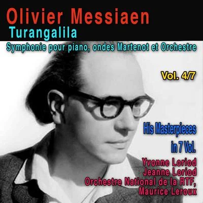 Olivier Messiaen Olivier Messiaen, Vol. 47: Turangalila, Symphonie pour piano, ondes Martenot et orchestre (1948)