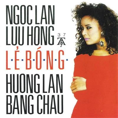 Ngoc Lan Lẻ Bóng