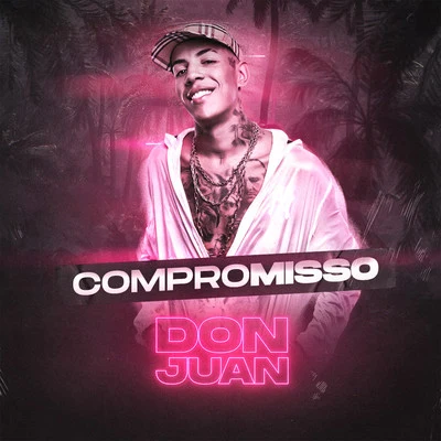 Mc Don Juan Compromisso