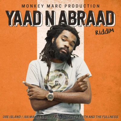 Monkey Marc/5 Star/Iba Mahr Yaad N Abraad Riddim