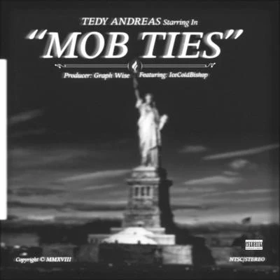 Tedy Andreas Mob Ties