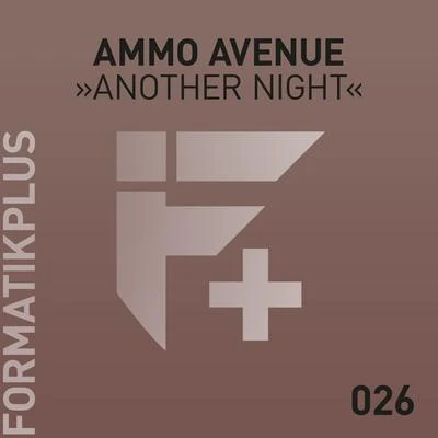 Ammo Avenue Another Night