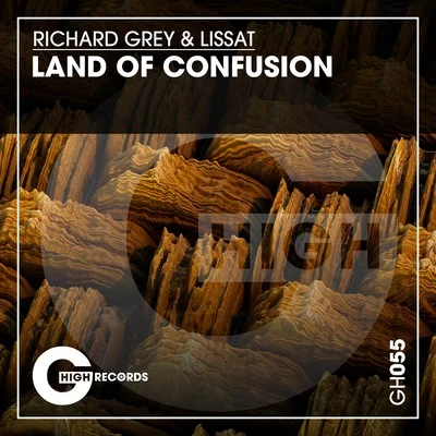 Richard Grey/Lissat Land of Confusion