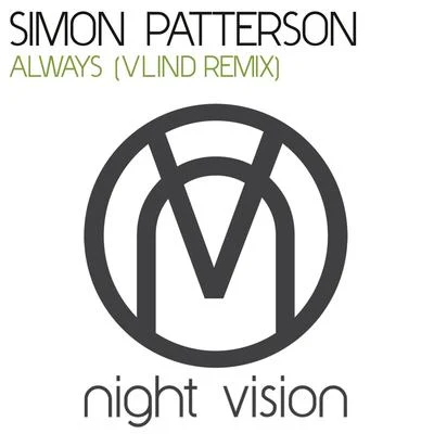 Simon Patterson Always (Vlind Remix)