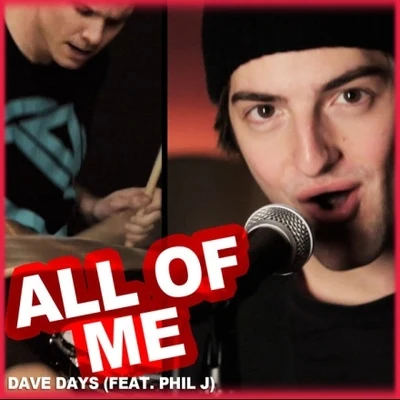 Dave Days All of Me