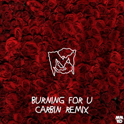 MineSweepa Burning For U (Carbin Remix)