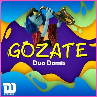 Dúo Domis Gózate