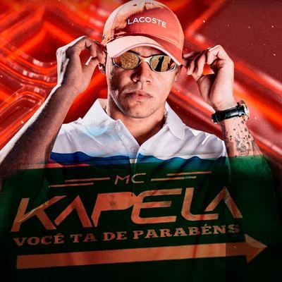 Mc Kapela Você Tá De Parabéns