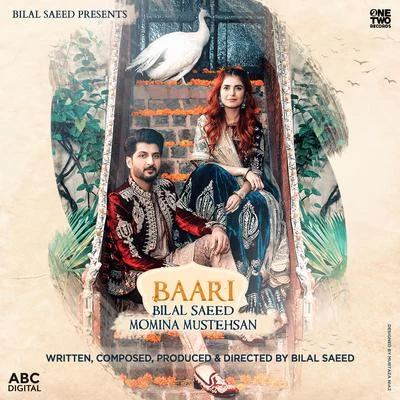 Momina Mustehsan/Bilal Saeed/Shreya Karmakar Baari