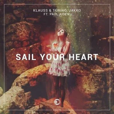 Jakko Sail Your Heart