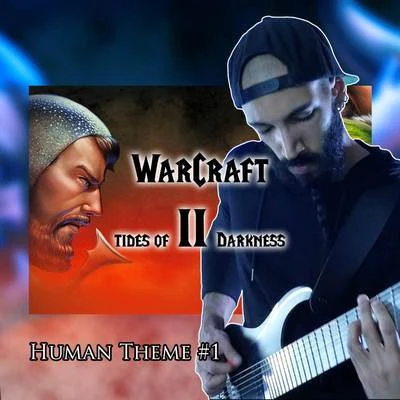 Vincent Moretto Human Theme 1 (From Warcraft 2: Tides of Darkness) [Metal Remix]