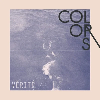 VÉRITÉ Colors