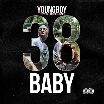 YoungBoy Never Broke Again .38 Baby