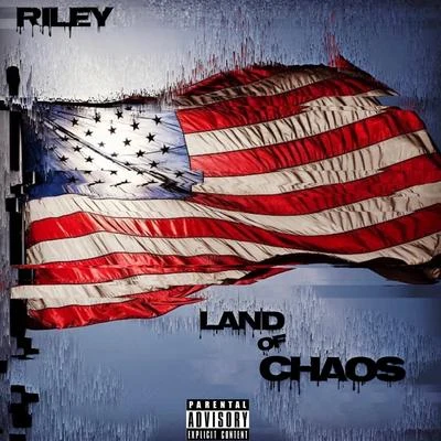 Riley Land of Chaos