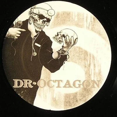 Dr. Octagon The Return Of Dr. Octagon (The Decipher Remix Series)