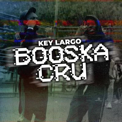 Key Largo Booska Cru