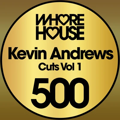 Kevin Andrews The Cuts, Vol. 1