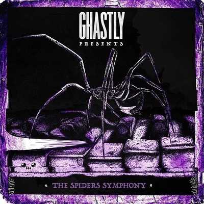 Ghastly The Spiders Symphony